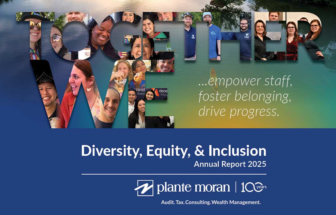 Plante Moran's 2025 Annual DEI Report.